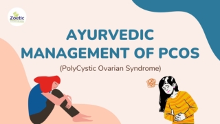 Ayurvedic Wisdom: Holistic Management of PCOS | Learn More