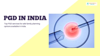 PGD in India | World Fertility Services