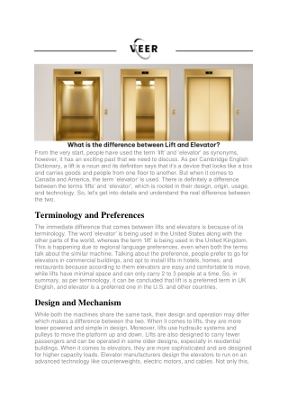 What is the difference between Lift and Elevator ?