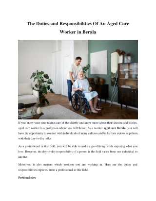 The Duties and Responsibilities Of An Aged Care Worker in Berala