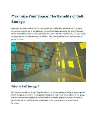 Maximize Your Space The Benefits of Self Storage