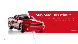 Stay Safe This Winter - Auto Service in Covina You Can Rely On