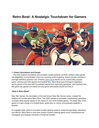 Retro Bowl_ A Nostalgic Touchdown for Gamers