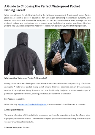 A Guide to Choosing the Perfect Waterproof Pocket Fishing Jacket