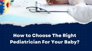 How to Choose The Right Pediatrician For Your Baby