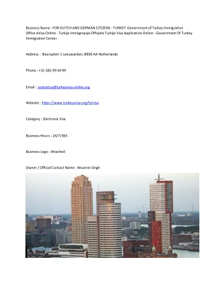 FOR DUTCH AND GERMAN CITIZENS - TURKEY  Government of Turkey Immigration Office