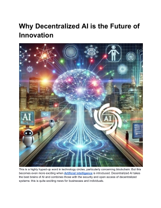 Why Decentralized AI is the Future of Innovation