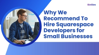 Why We Recommend Hire Squarespace Developers for Businesses