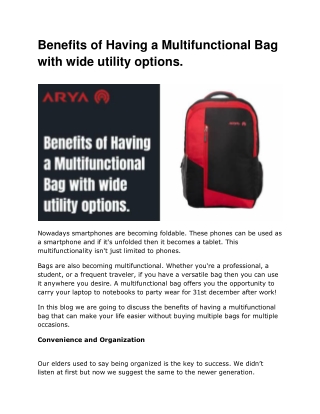 Benefits of Having a Multifunctional Bag with wide utility options.