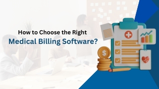 How to Choose the Right Medical Billing Software?