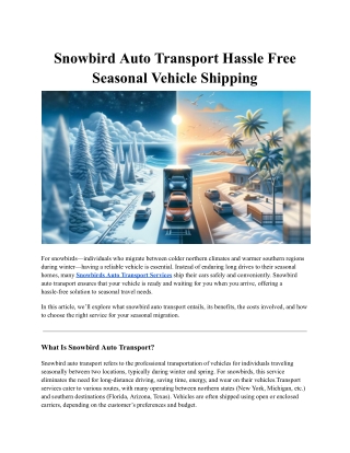 Snowbird Auto Transport Hassle Free Seasonal Vehicle Shipping