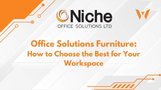 How to Choose the Best for Your Workspace
