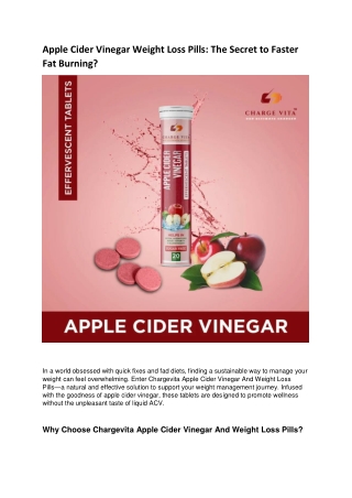 Apple Cider Vinegar Weight Loss Pills: The Secret to Faster Fat Burning?