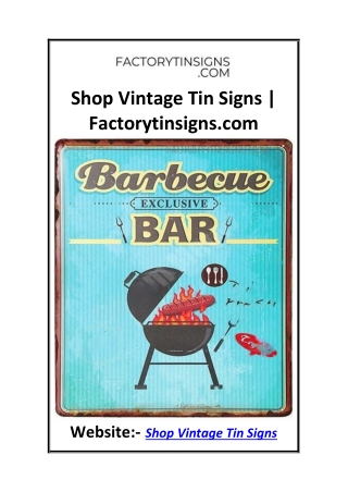Shop Vintage Tin Signs  Factorytinsigns.com