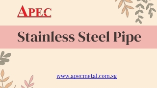 Stainless Steel Pipe - apecmetal.com.sg