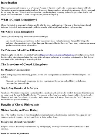 A Closer Look at Closed Rhinoplasty: Minimally Invasive and Effective