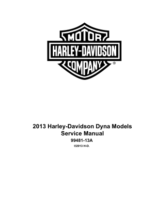 2013 Harley Davidson Dyna Service Repair Manual Instant Download
