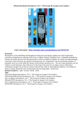 (Get Access Book) Snowpiercer, Vol. 1: The Escape By Jacques Lob (Author),