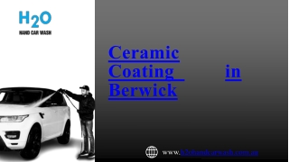 Ceramic Coating in Berwick