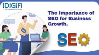 The Importance of SEO for Business Growth