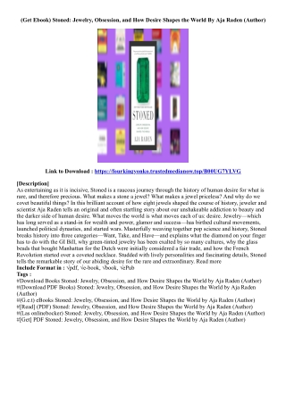 [Get Access Book] Stoned: Jewelry, Obsession, and How Desire Shapes the World By