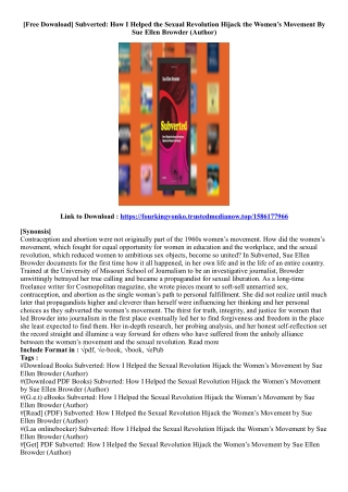 [Get Book] Subverted: How I Helped the Sexual Revolution Hijack the Women’s Move