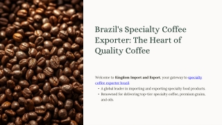Brazil’s Specialty Coffee Exporter: The Heart of Quality Coffee