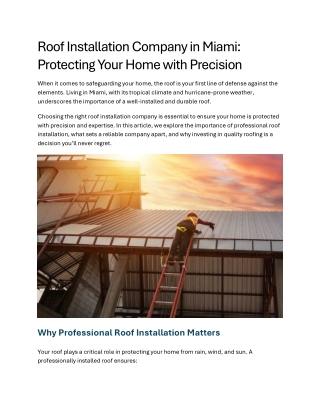 Roof Installation Company in Miami: Protecting Your Home with Precision
