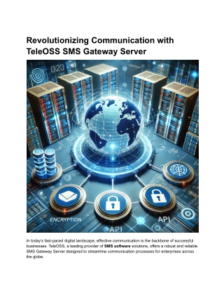 Revolutionizing Communication with TeleOSS SMS Gateway Server