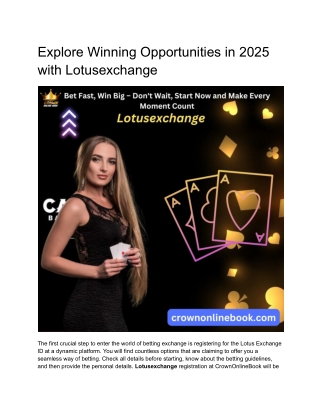 Explore Winning Opportunities in 2025 with Lotusexchange