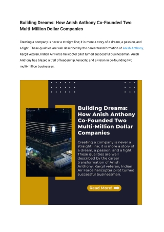 Anish Anthony T-Hub - How Anish Anthony Co-Founded Two Multi-Million Dollar Comp