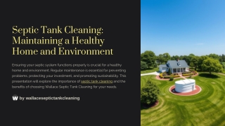 Septic Tank Cleaning: Maintaining a Healthy Home and Environment