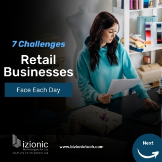 7 Challenges Retail Businesses Face Each Day