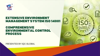 Extensive Environment Management System ISO 14001