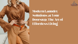 Modern Laundry Solutions at Your Doorstep The Art of Effortless Living