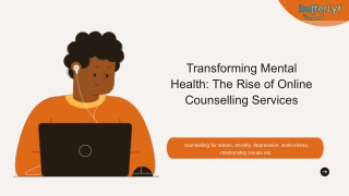 Transforming Mental Health: The Rise of Online Counselling Services