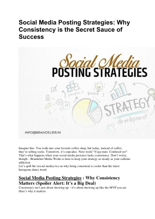 Social Media Posting Strategies: Why Consistency is the Secret Sauce of Success