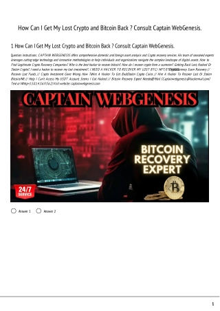 How Can I Get My Lost Crypto and Bitcoin Back ? Consult Captain WebGenesis.