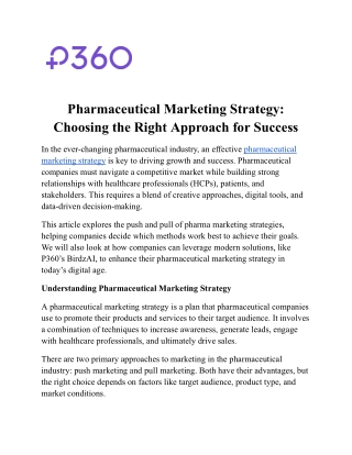 A strong pharmaceutical marketing strategy is essential for success in today’s c