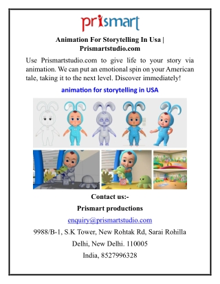 Animation For Storytelling In Usa  Prismartstudio