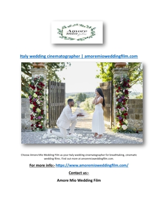 Italy wedding cinematographer | amoremioweddingfilm.com