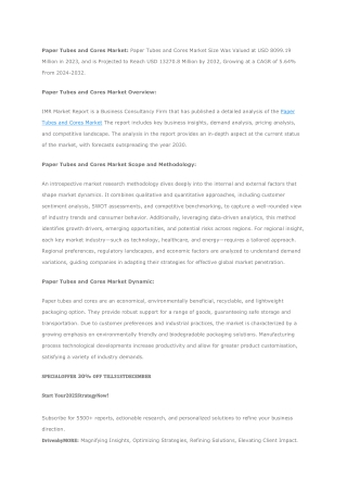Paper Tubes and Cores Market Global Industry Analysis and Forecast (2024-2032)