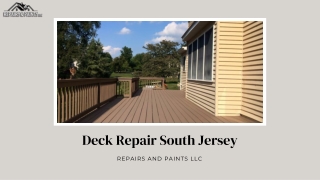 Expert Deck Repair Services in South Jersey - Repairs & Paints
