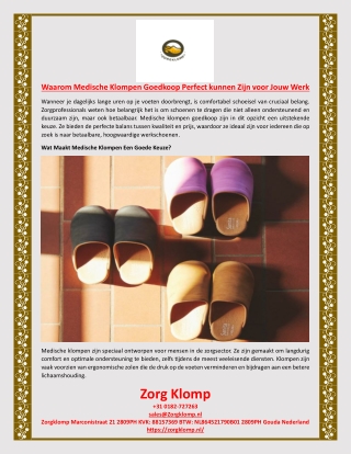 Waarom Medische Klompen Goedkoop Perfect kunnen Zijn voor Jouw Werk