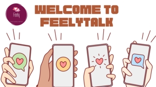 FeelyTalk: A Friend When You Need One