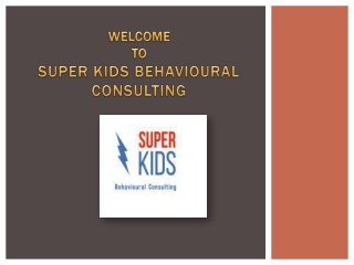 Expert ABA Therapy in Sydney |Super Kids Behavioural Consulting