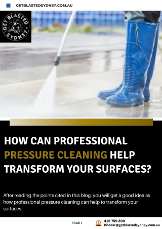 How Can Professional Pressure Cleaning Help Transform Your Surfaces