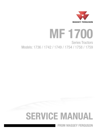 Massey Ferguson MF1700 Series (1736 1742 1749 1754 1758 1759) Compact Tractor Service Repair Manual Instant Download (Pa