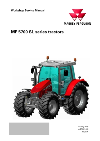 Massey Ferguson MF5700SL Series (MF5710SL  MF5711SL  MF5712SL  MF5713SL) Tractor Service Repair Manual Instant Download