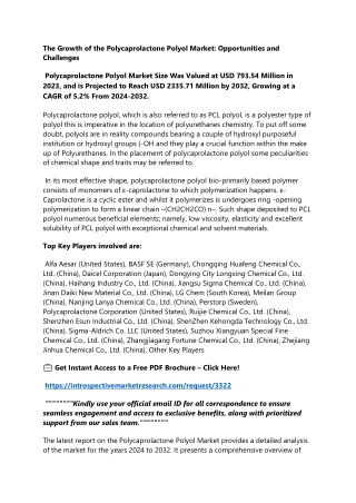 Polycaprolactone Polyol Market